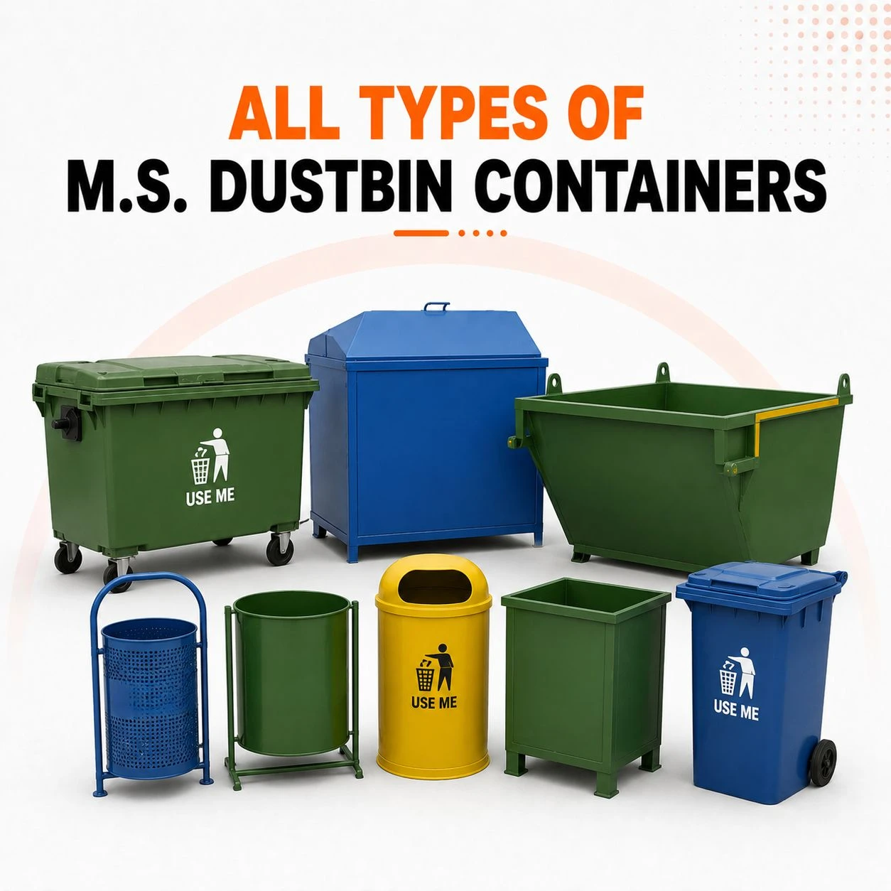 All Types of M.S. Dustbin Containers