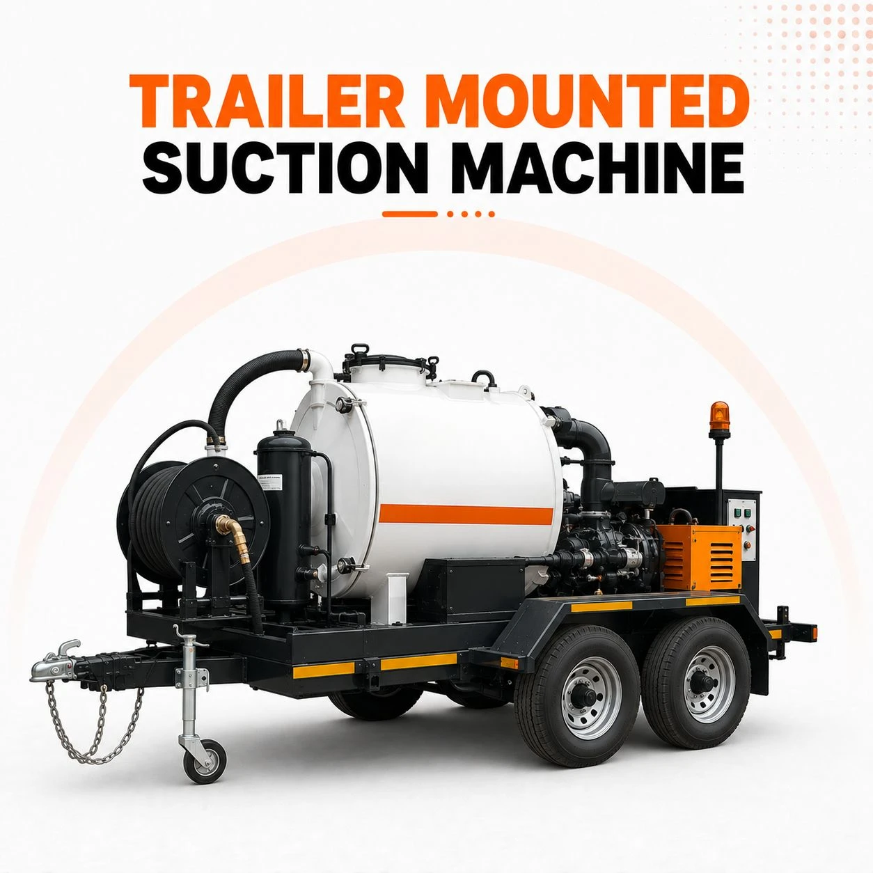 Trailer Mounted Suction Machine
